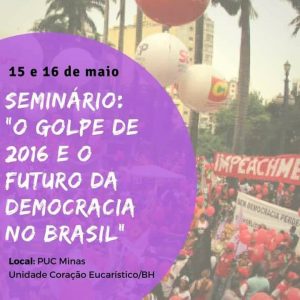 Read more about the article O Golpe de 2016 e o futuro da Democracia no Brasil?