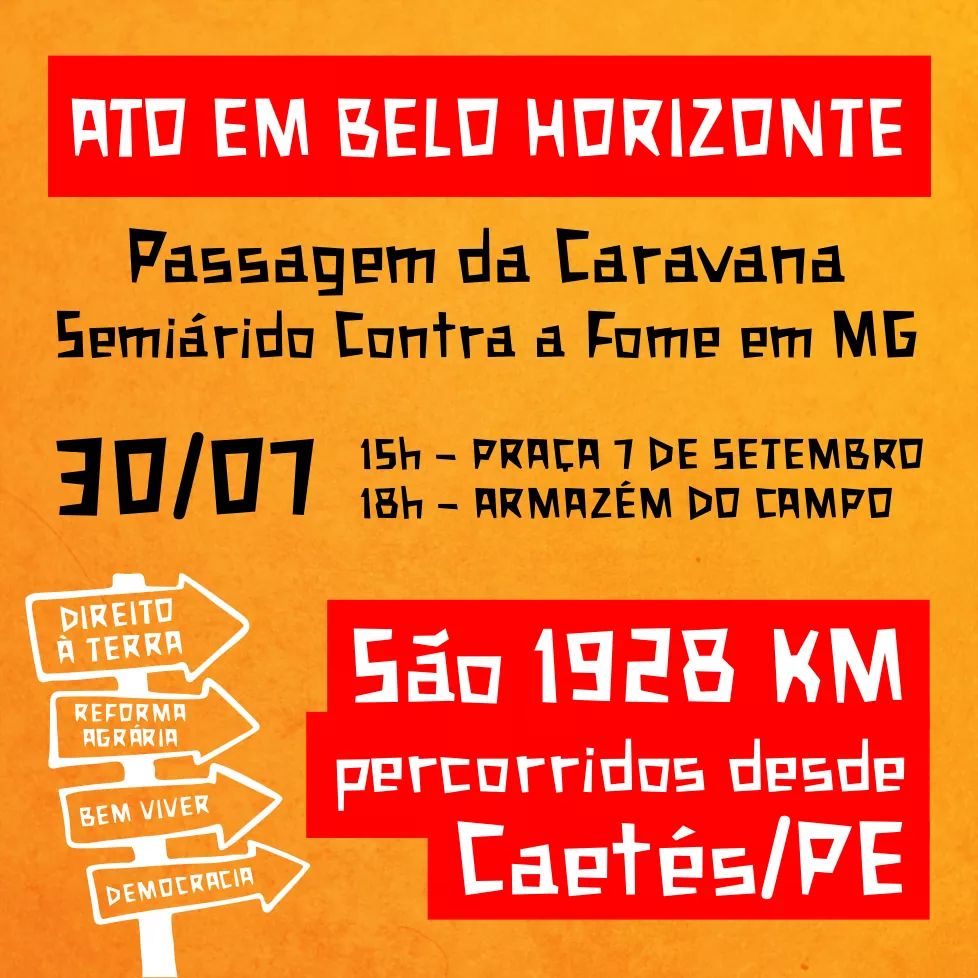 Read more about the article Ato político contra a fome! Acontece hoje a passagem da Caravana do Semiárido por BH