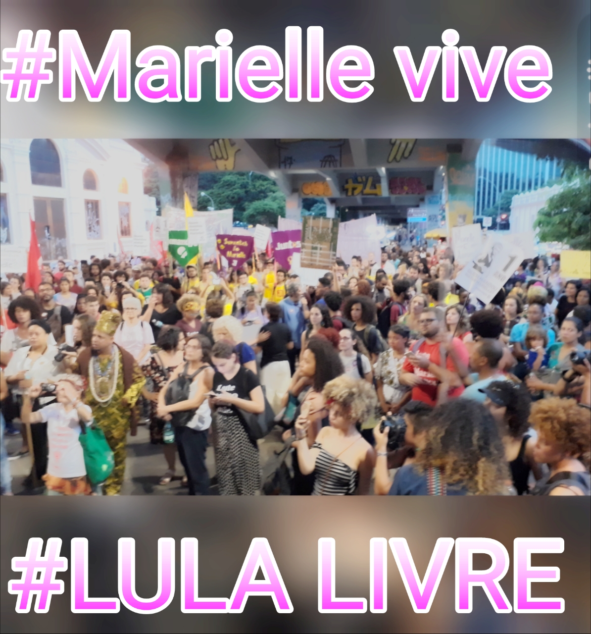 Read more about the article Marielle Franco vive e #Lula Livre!