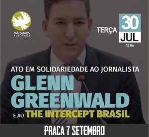 Read more about the article BH tem ato em apoio a Glenn Greenwald: ninguém solta a mão de ninguém!