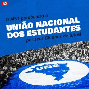 Read more about the article O MST parabeniza a UNIÃO NACIONAL DOS ESTUDANTES por seus 85 anos de lutas!